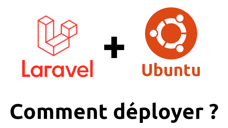 Image à la une Guide déployer Laravel sur Ubuntu